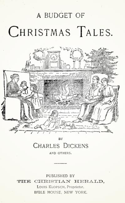 A Budget of Christmas Tales by Charles Dickens and Others