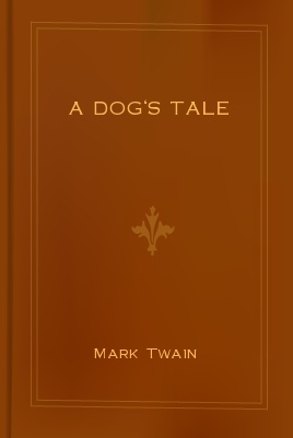 A Dog's Tale