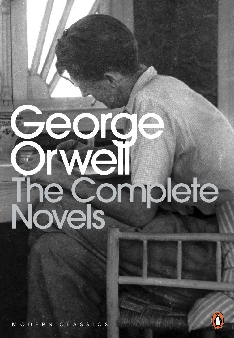 The Complete Novels Of George Orwell