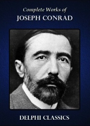 Complete Works of Joseph Conrad (Illustrated)