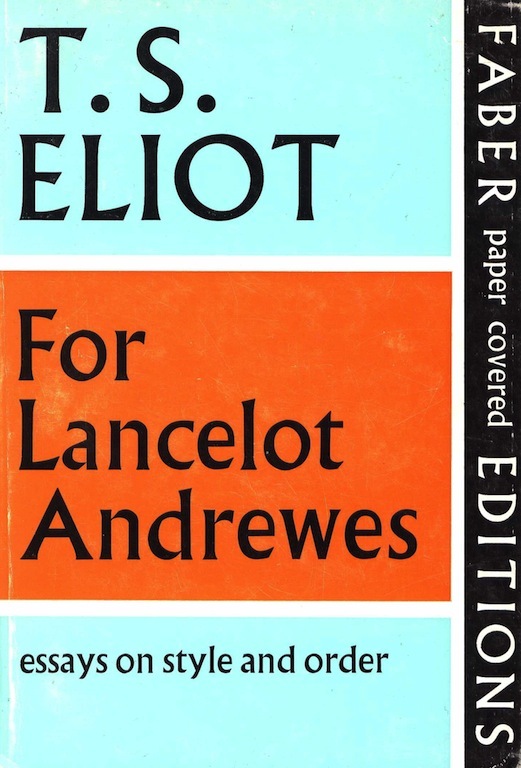 For Lancelot Andrewes: Essays on Style and Order