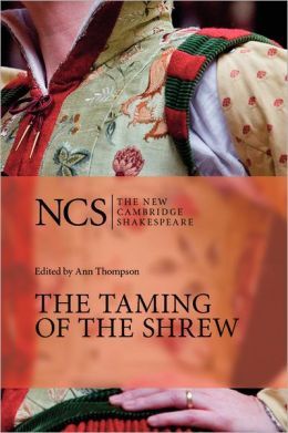 The Taming of the Shrew (The New Cambridge Shakespeare)
