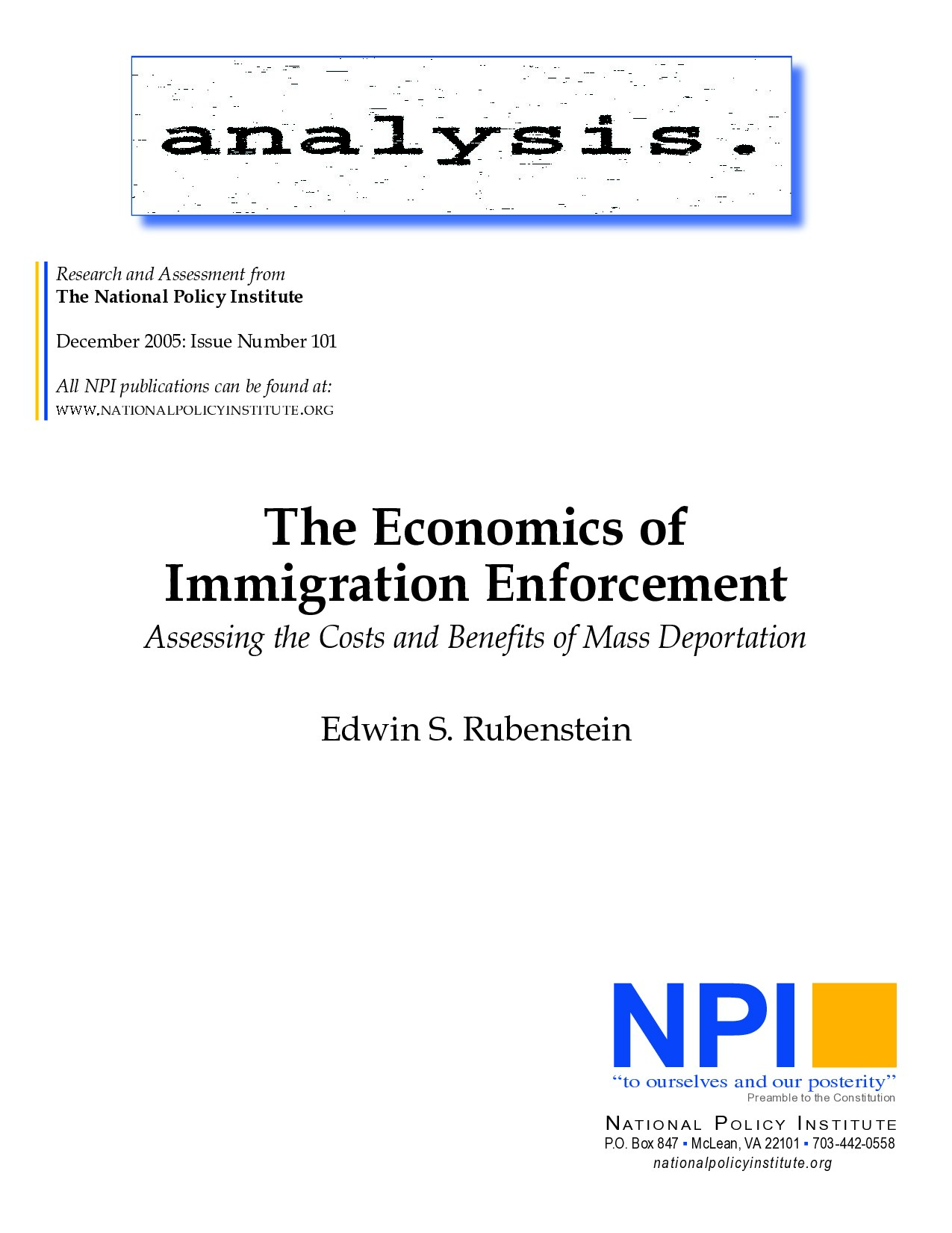 Rubenstein, Edwin S.; The Economics Of Immigration Enforcement - Assessing The Costs And Benefits Of Mass Deportation