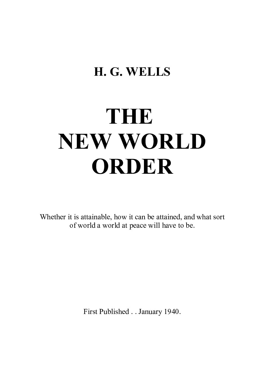 Wells, H. G.; The New World Order