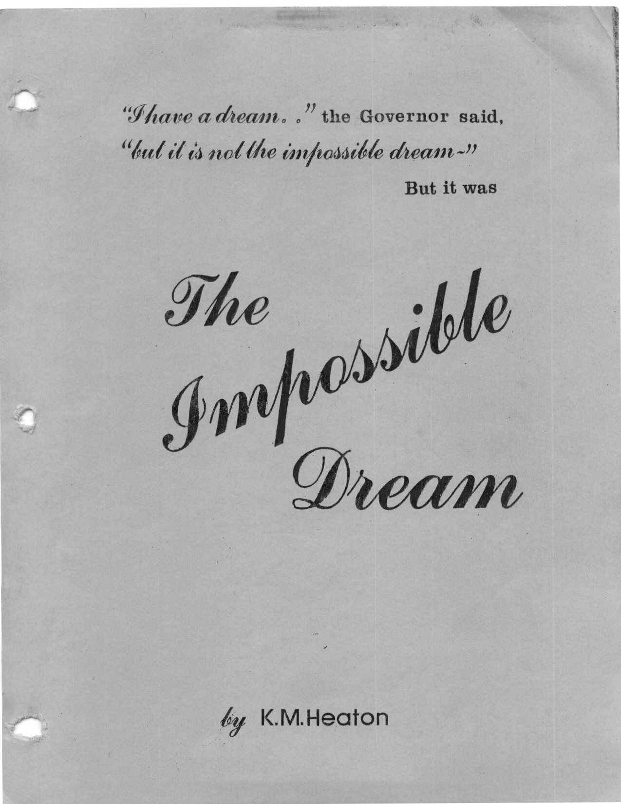 Heaton, K. M.; The Impossible Dream