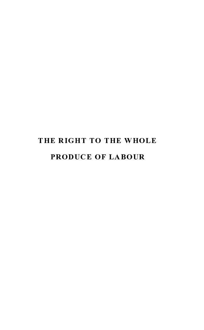The Right to the Whole Produce of Labour