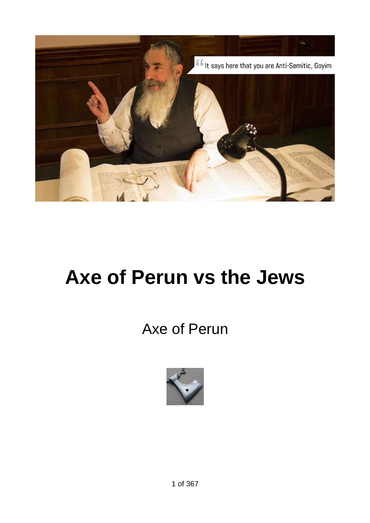 Axe of Perun; Axe of Perun vs The Jews