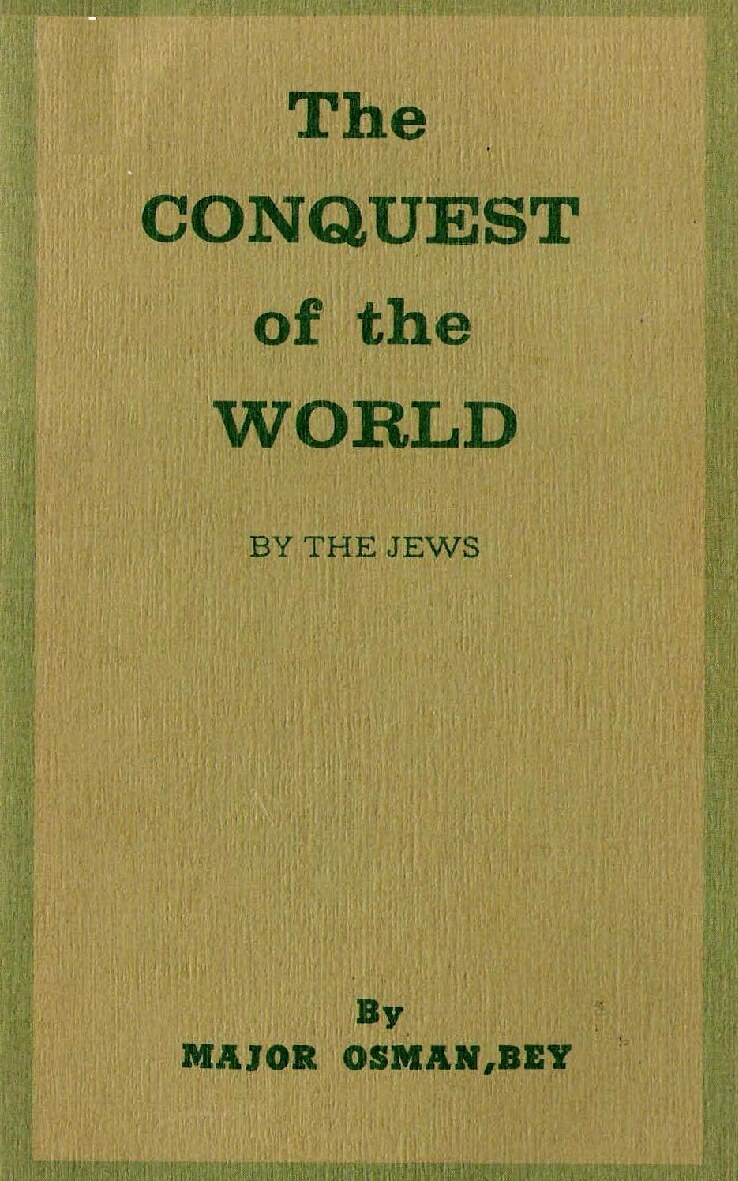 The Conquest of the World by The Jews (1878) [version 3]