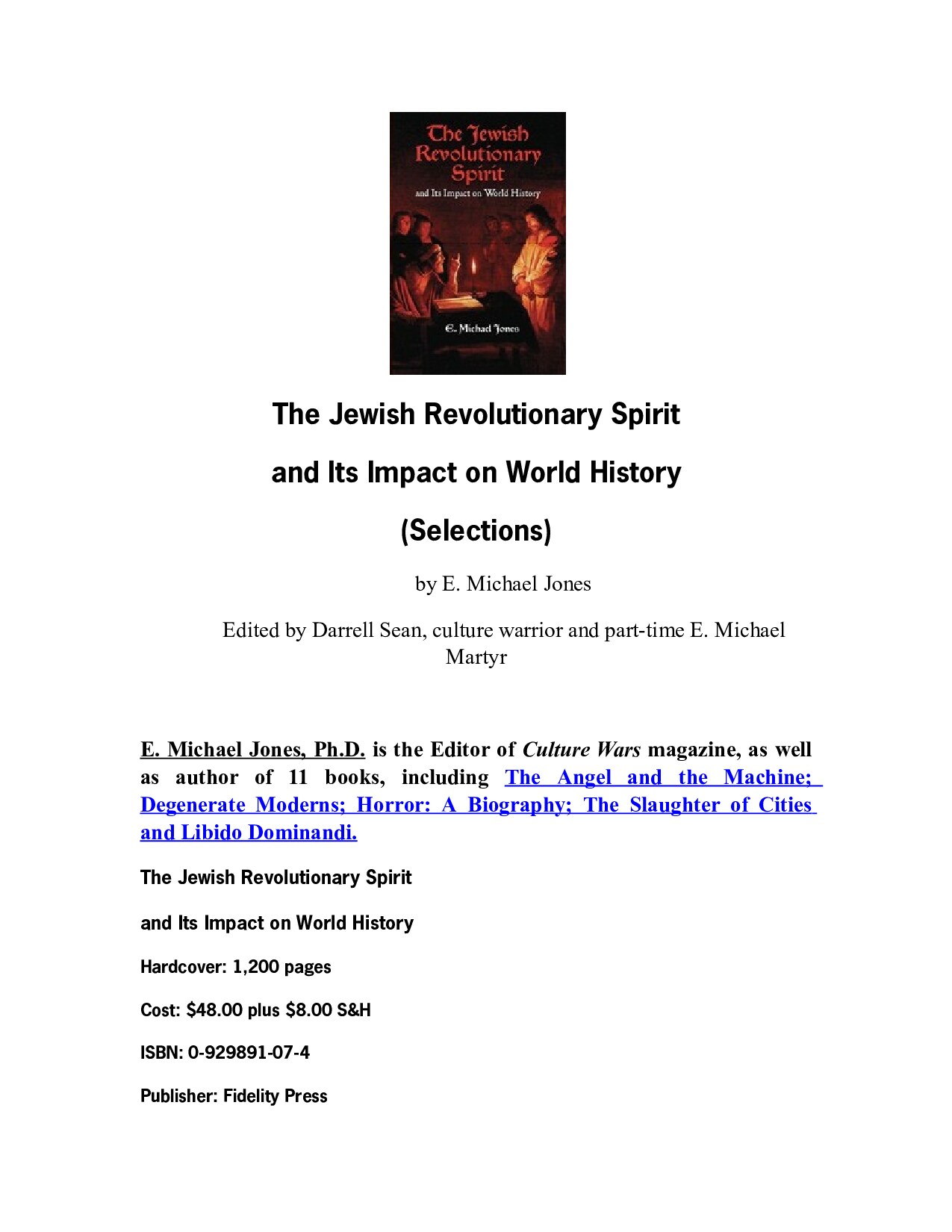 Jones, E. Michael; The Jewish Revolutionary Spirit And Its Impact On World History