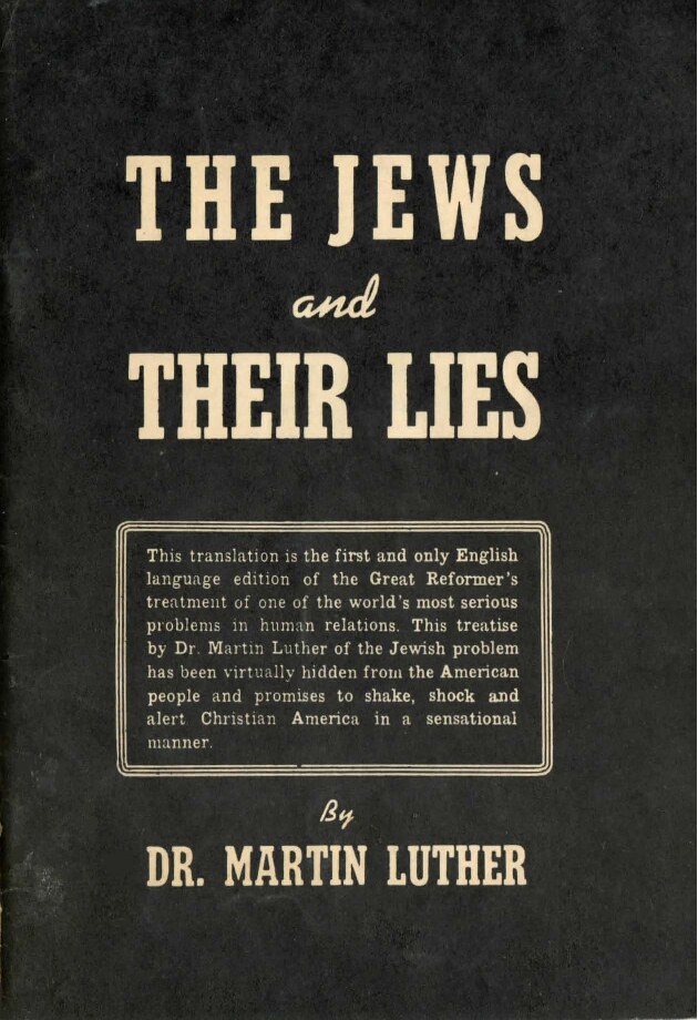 The Jews and their Lies (1543; EN: 1948)