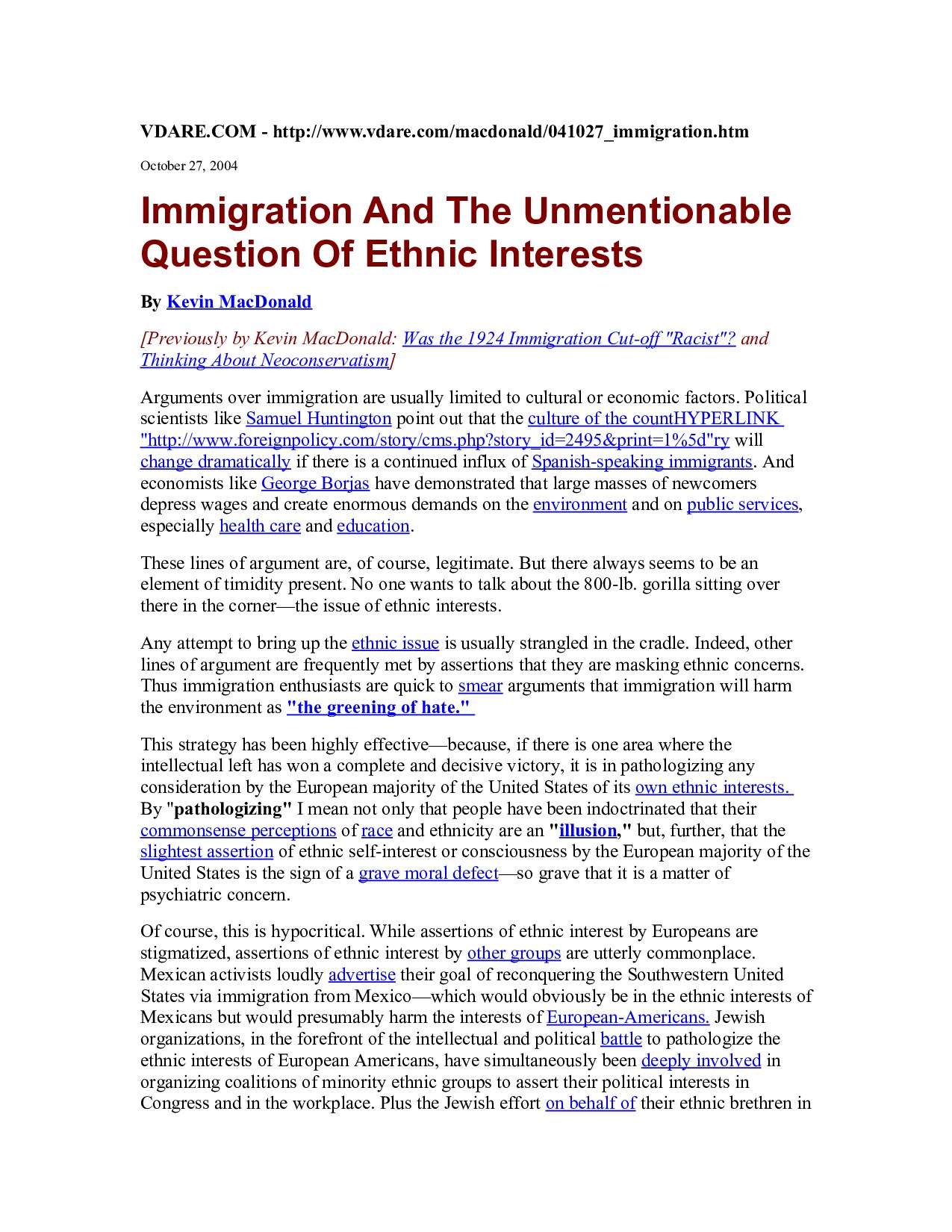 MacDonald, Kevin; Immigration And The Unmentionable Question Of Ethnic Interests