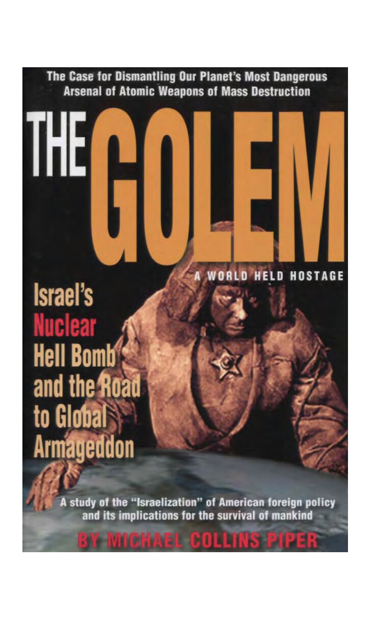 Piper, Michael Collins; The Golem - A World Held Hostage