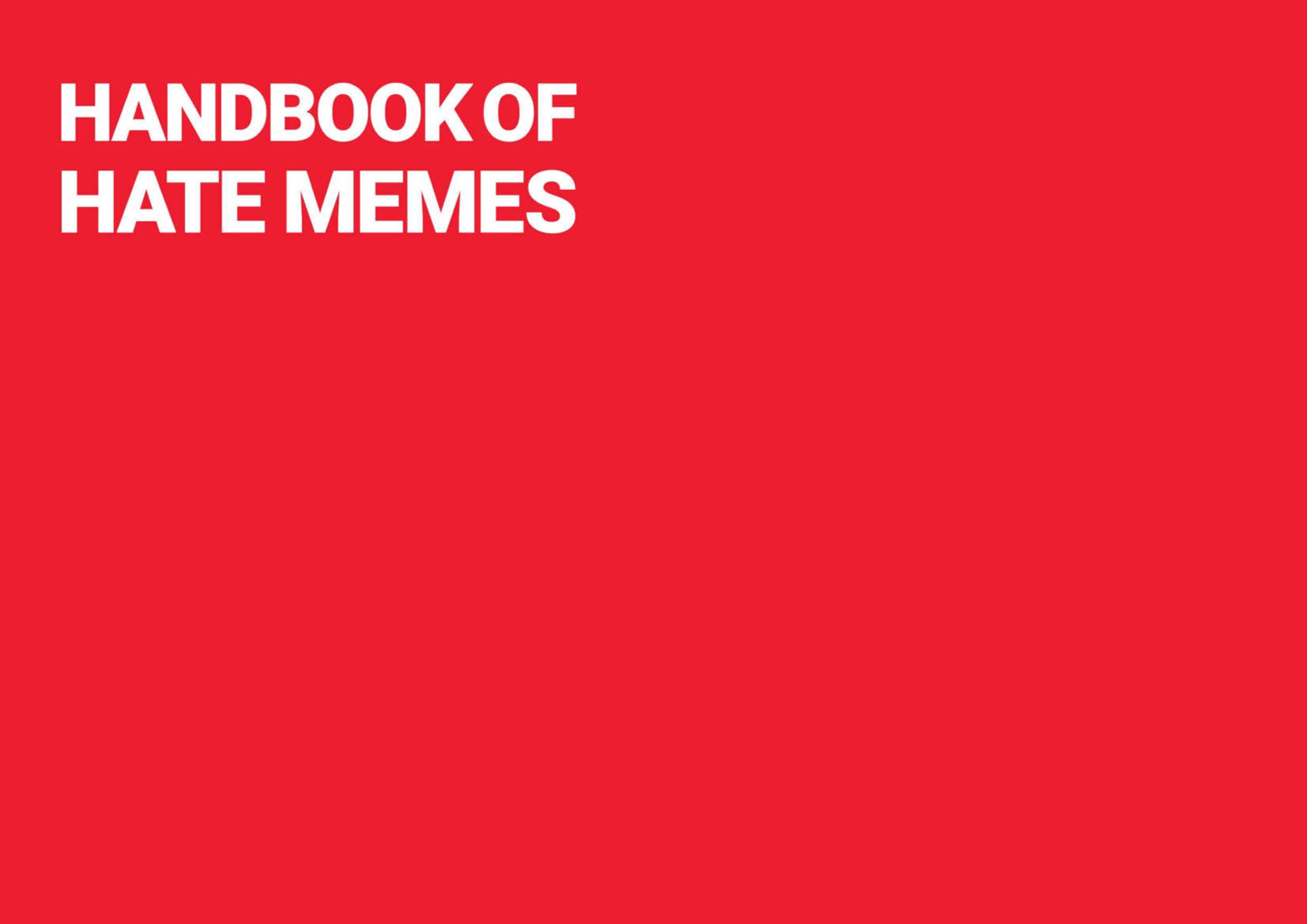 Handbook of Hate Memes