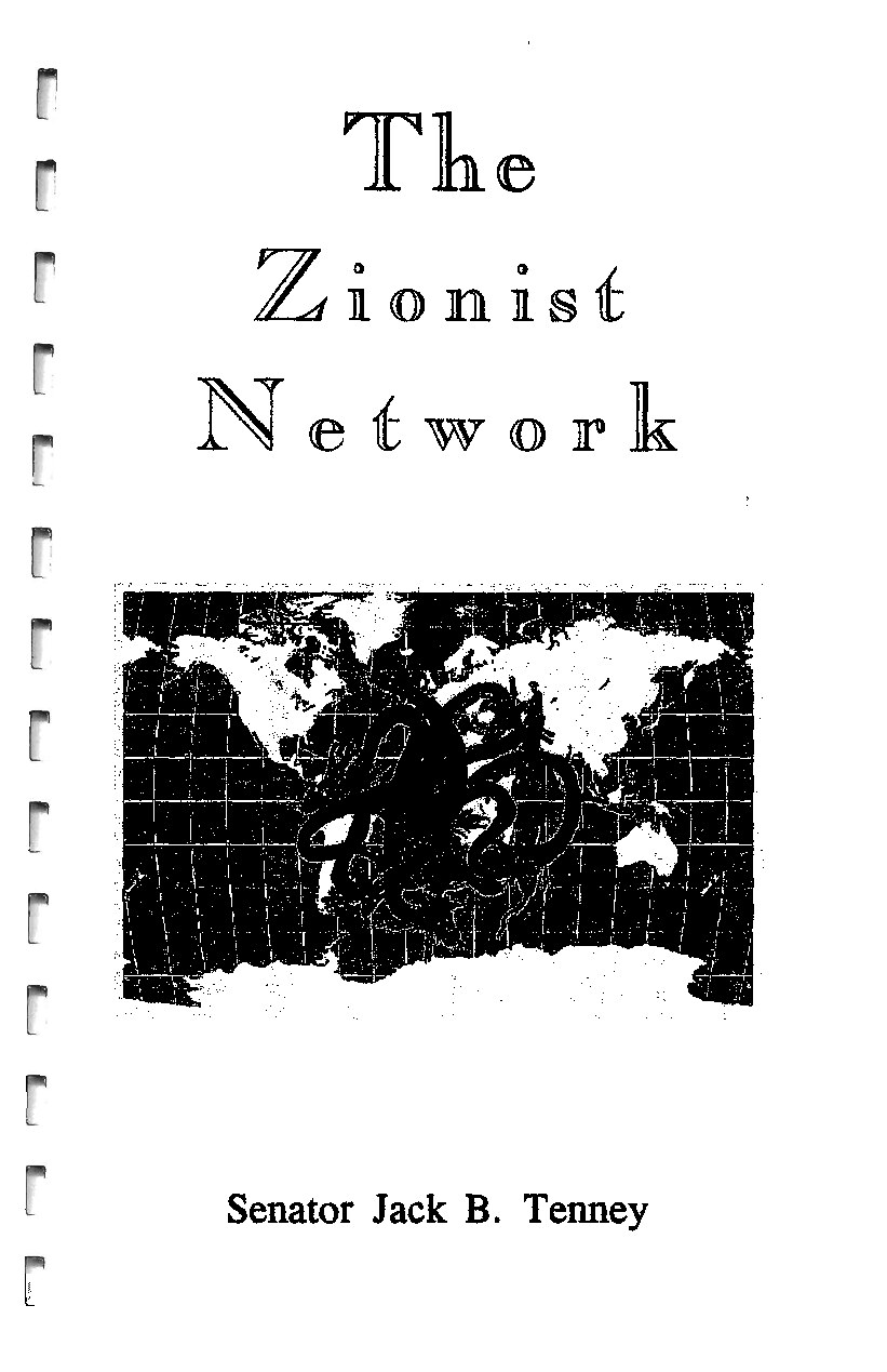 Tenney, Jack B.; The Zionist Network