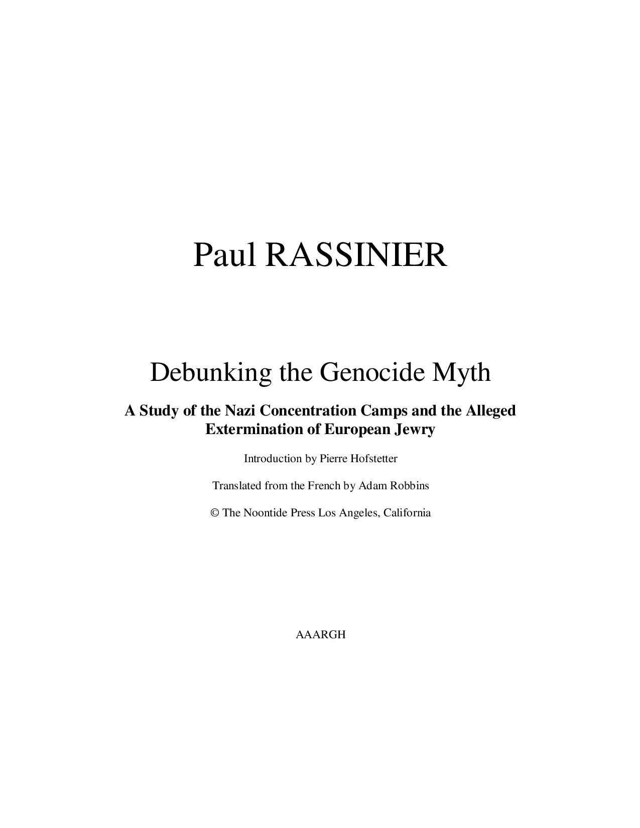 Debunking the Genocide Myth