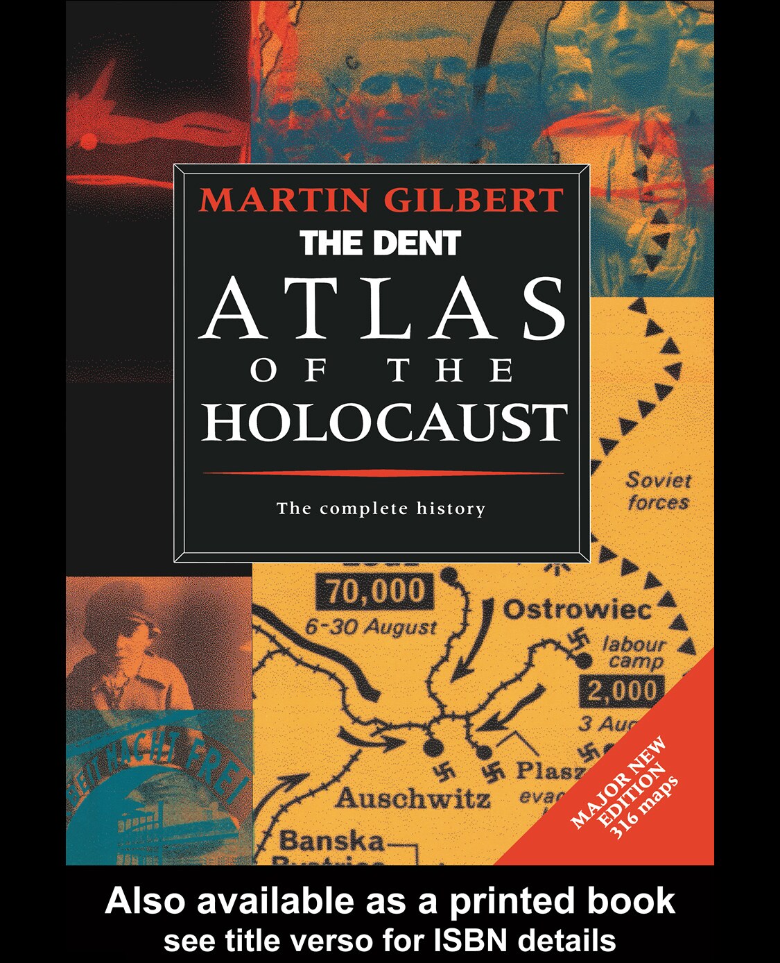 The Dent Atlas of the Holocaust, Second Edition 