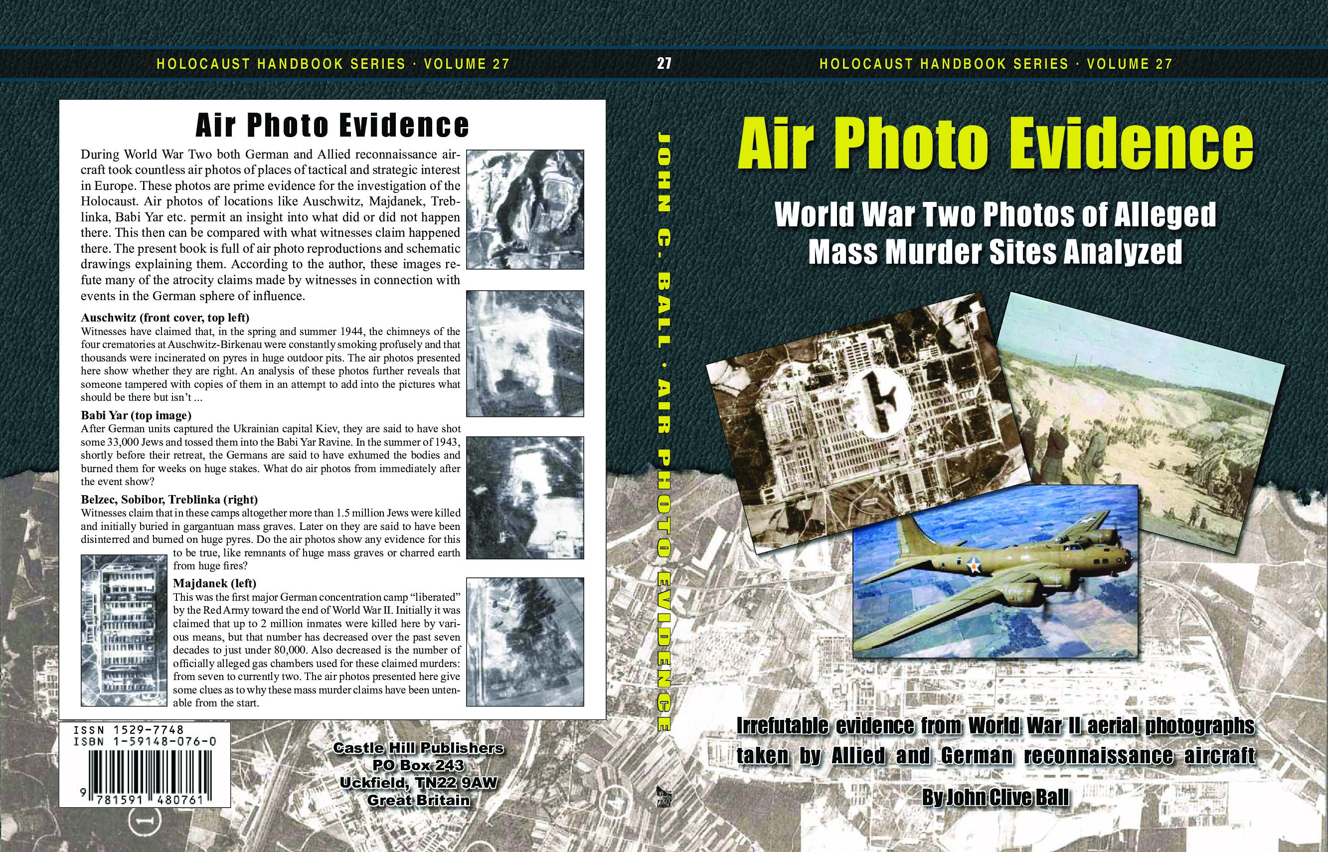 27 - Ball, John Clive; Air Photo Evidence - World War Two Photos of Alleged Mass Murder Sites Analyzed