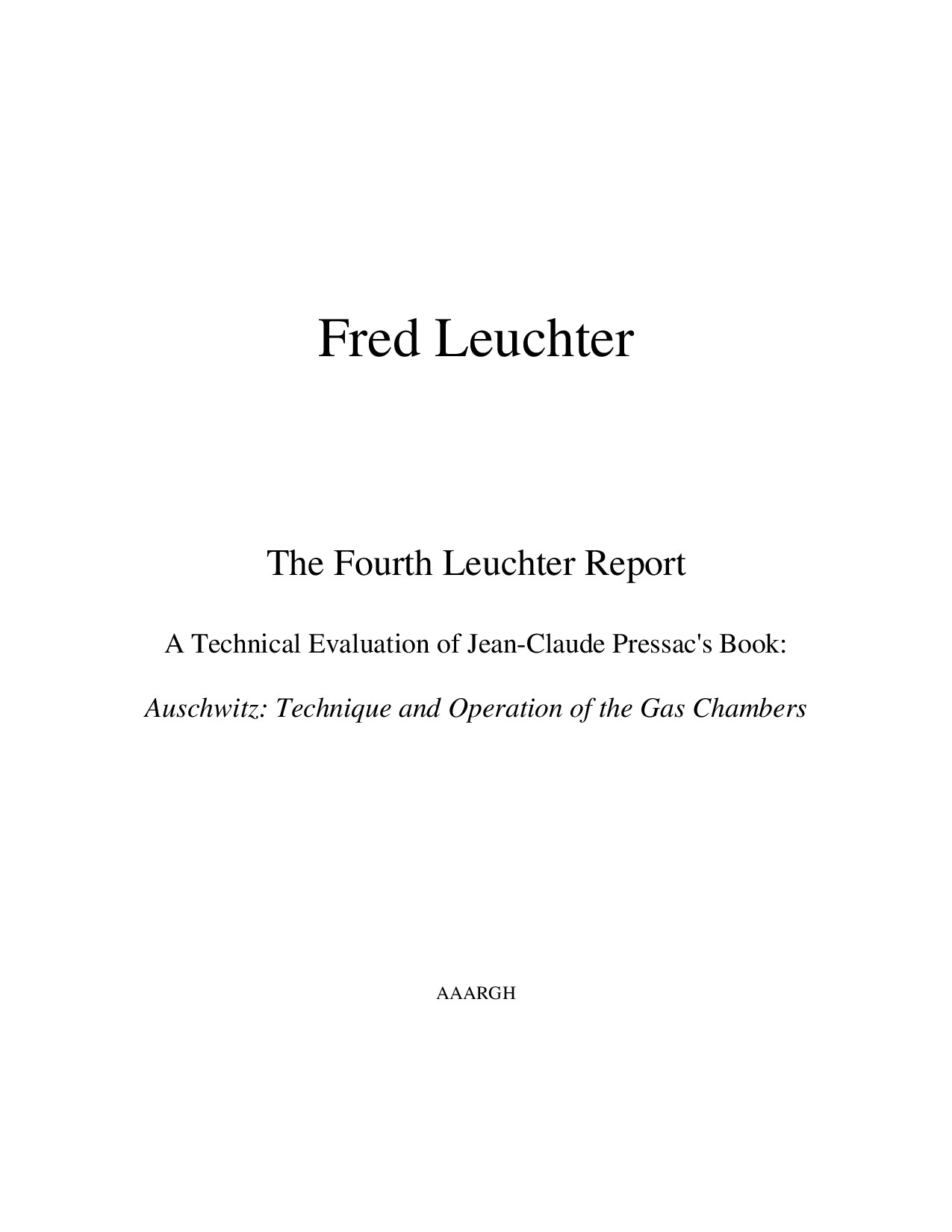 The Fourth Leuchter Report