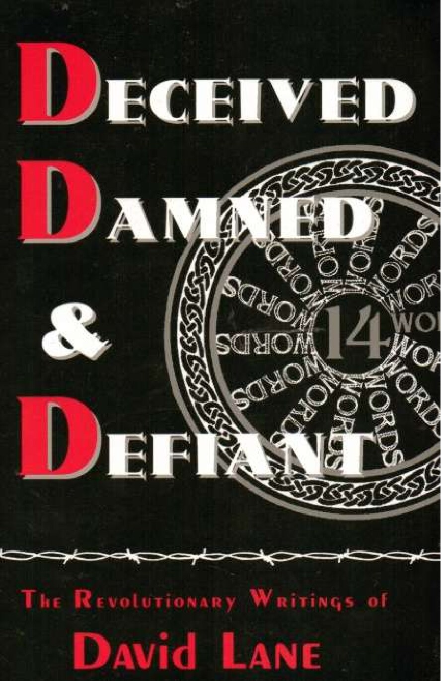 Lane, David; Deceived, Damned & Defiant
