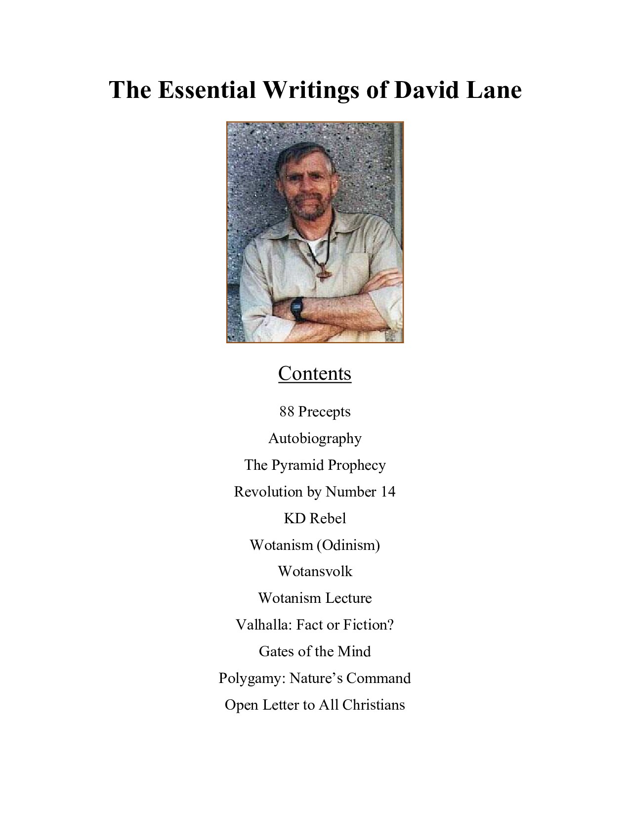Lane, David; Essential Writings of David Lane, The