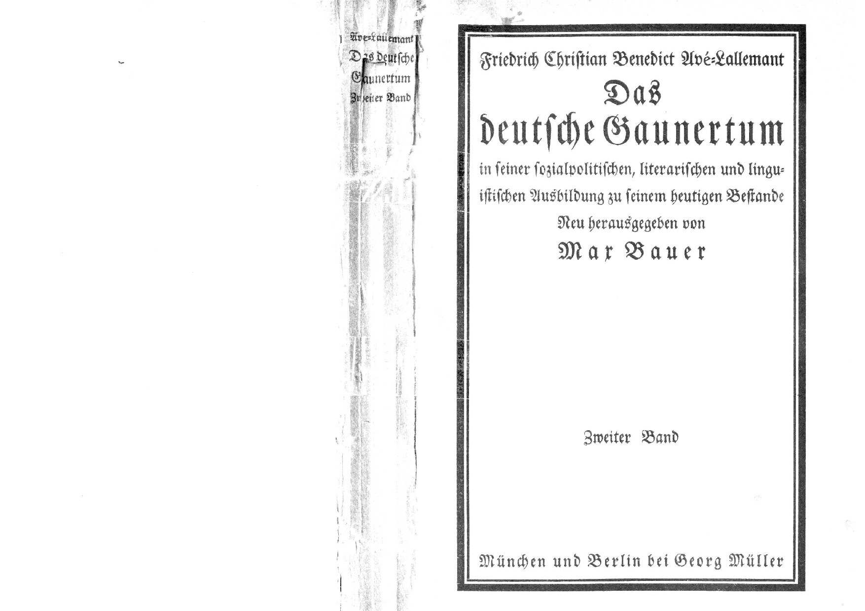Das Deutsche Gaunertum - 2. Band (1914, 170 Doppels., Scan, Fraktur)