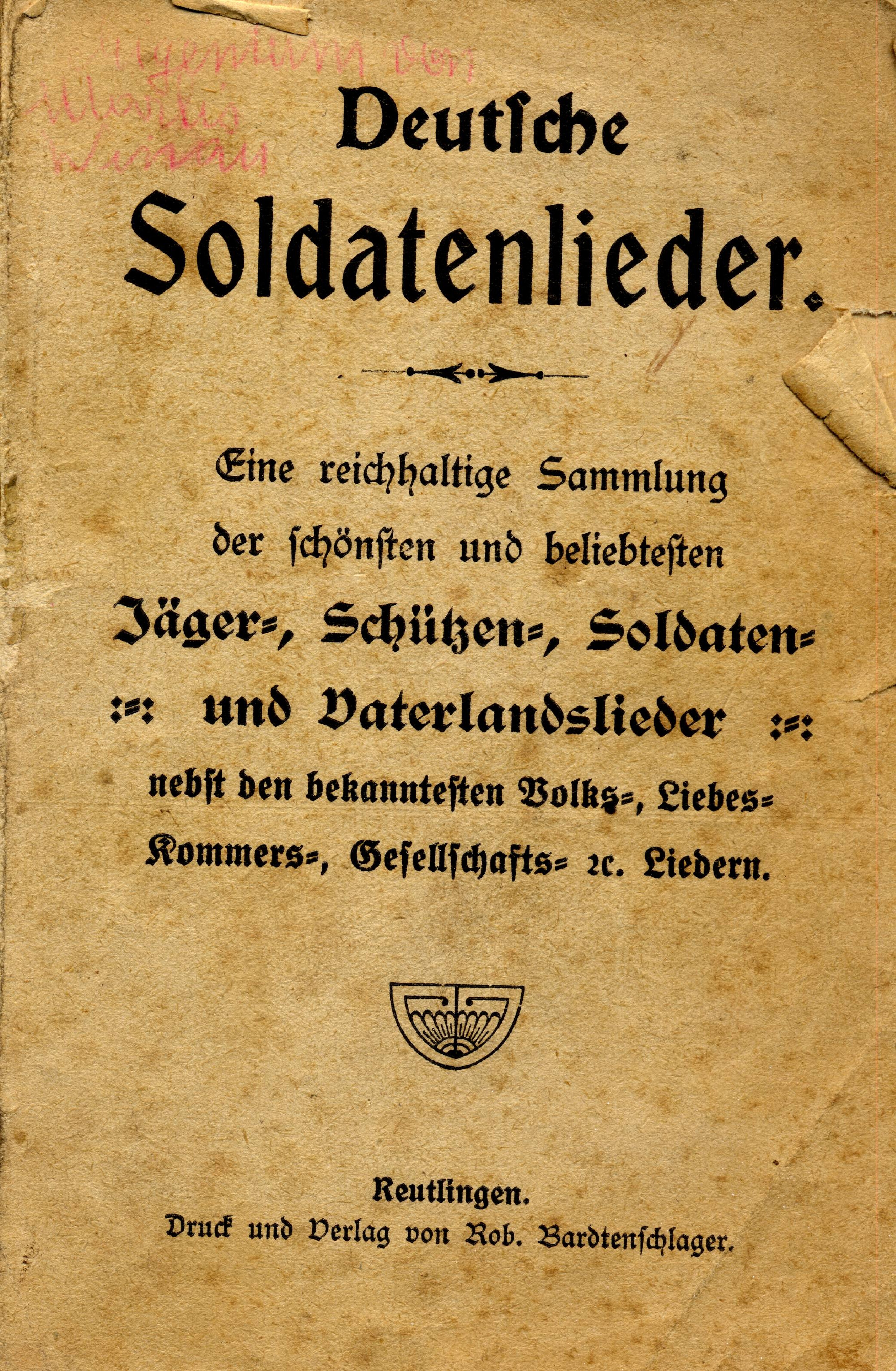 Deutsche Soldatenlieder (um 1930, 144 S., Scan, Fraktur)