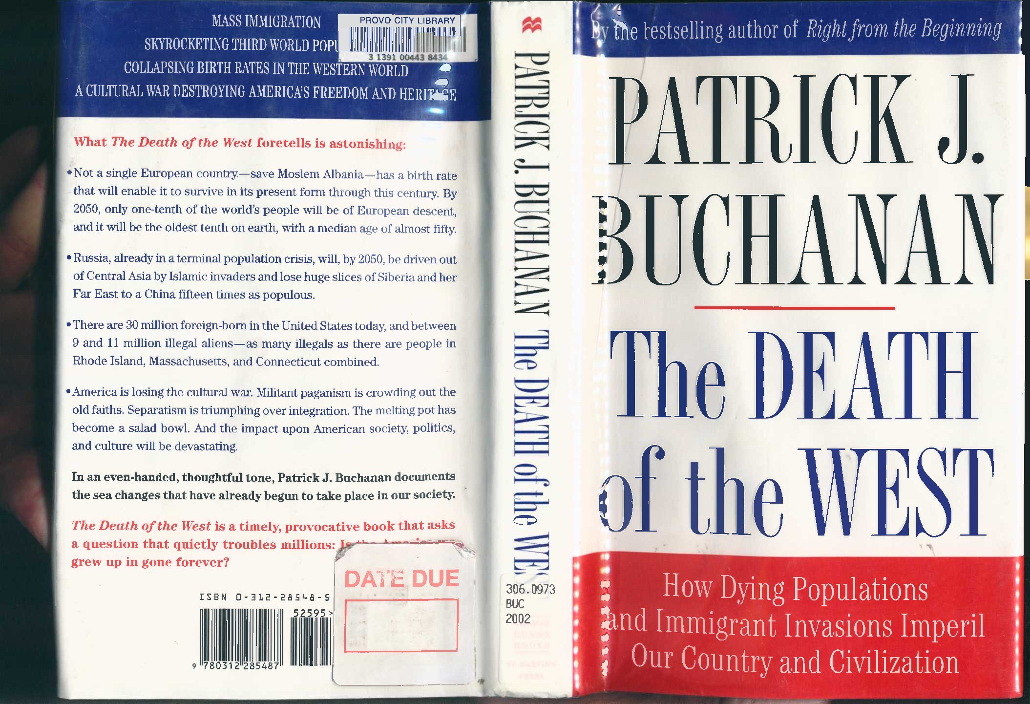 Buchanan, Patrick; The Death Of The West - How Dying Populations and Immigrant Invasions Imperil Our Country and Civilisation