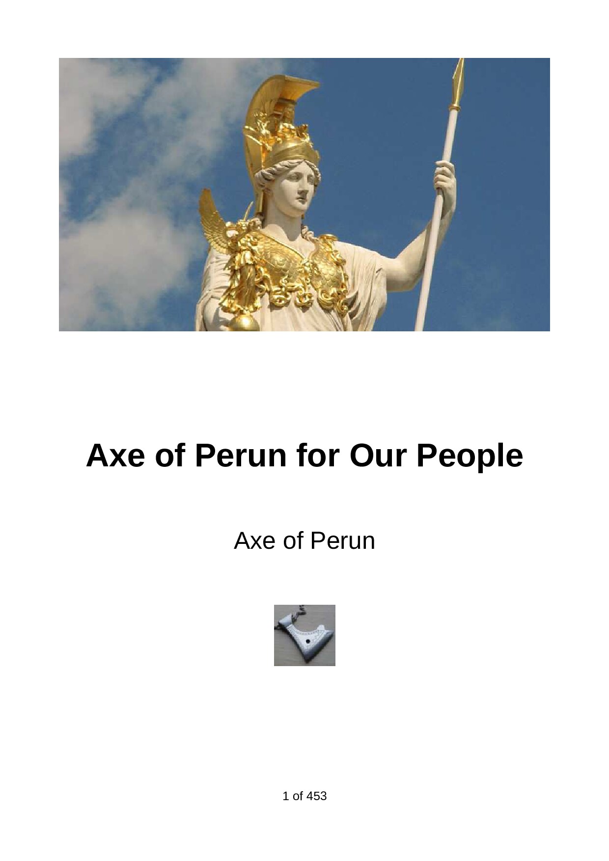 Axe of Perun; For Our People