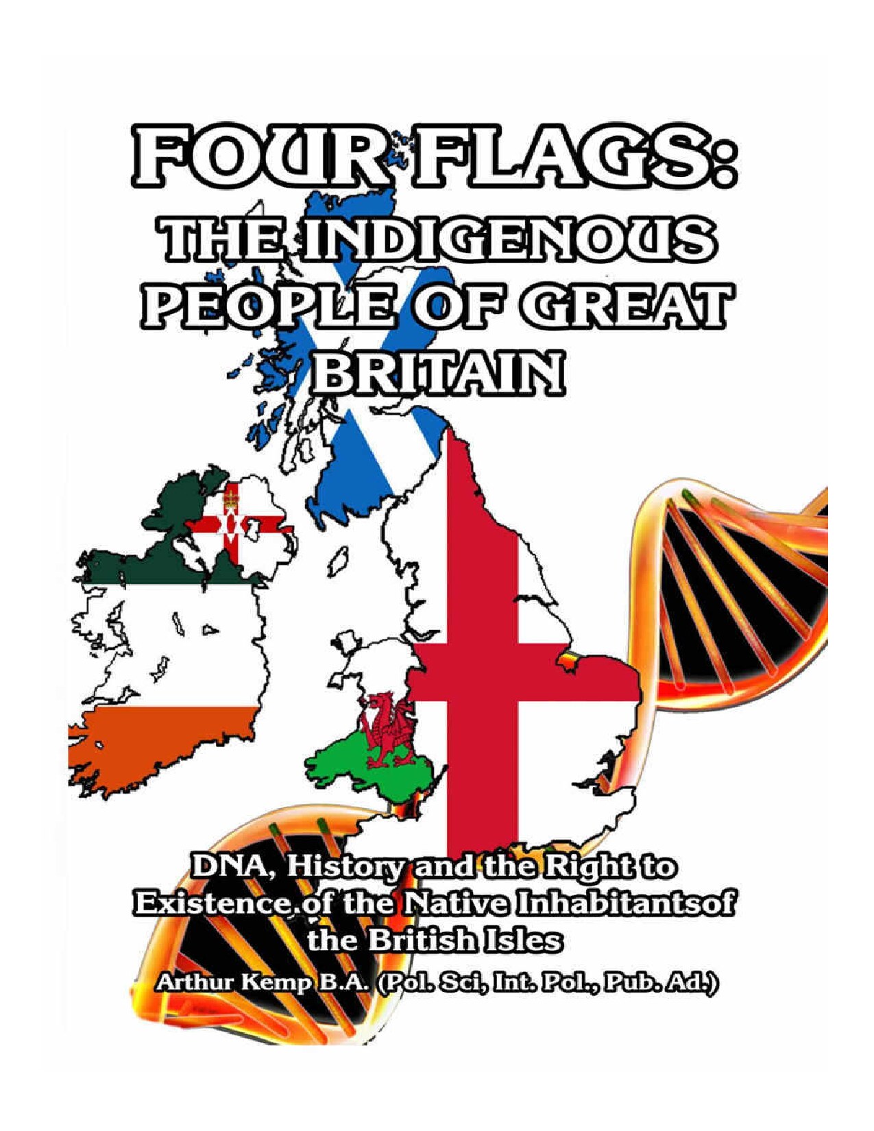 Kemp, Arthur; Four Flags, The Indigenous People of Britain