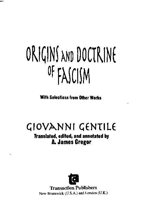 Gentile, Giovanni; Origins and Doctrine of Fascism (1919-1929)