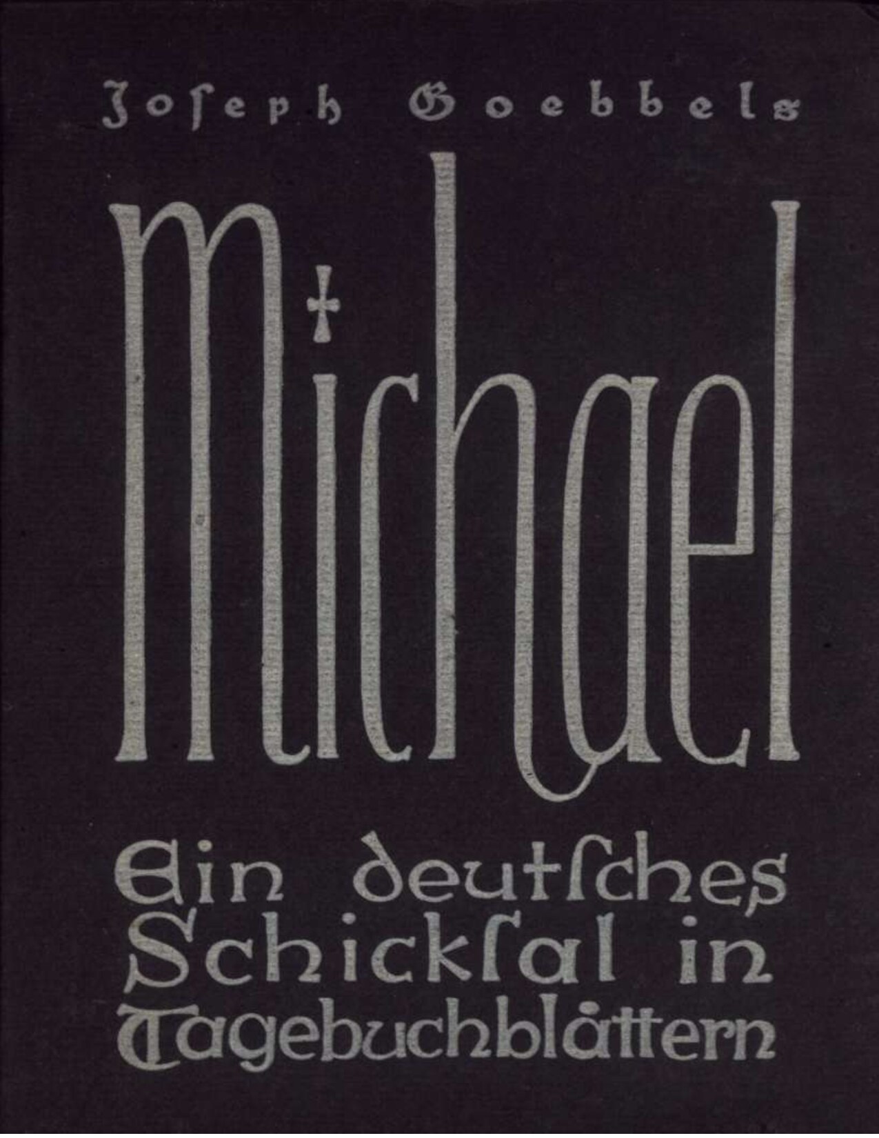 Goebbels, Joseph; Michael