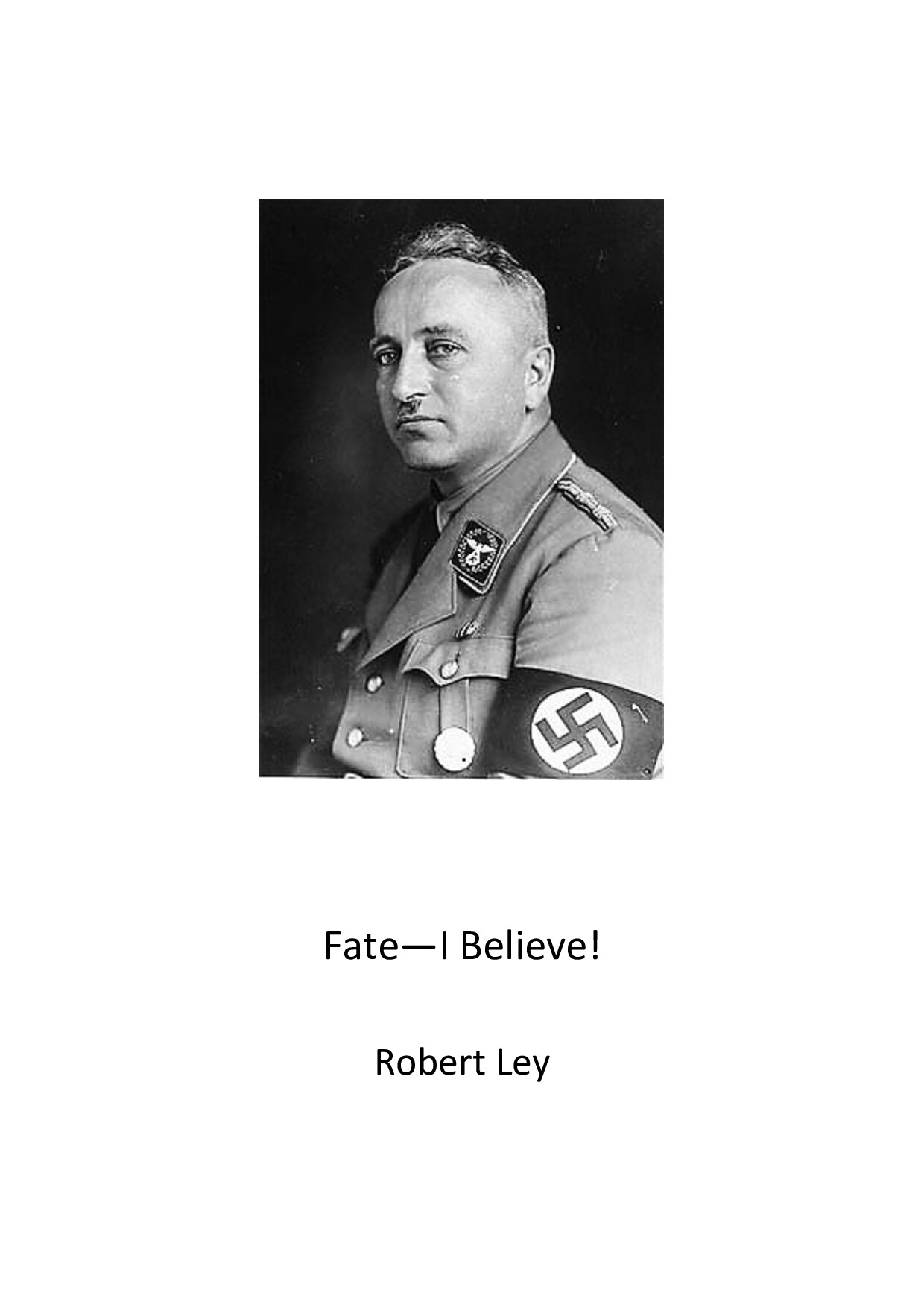 Ley, Robert; Fate - I Believe!