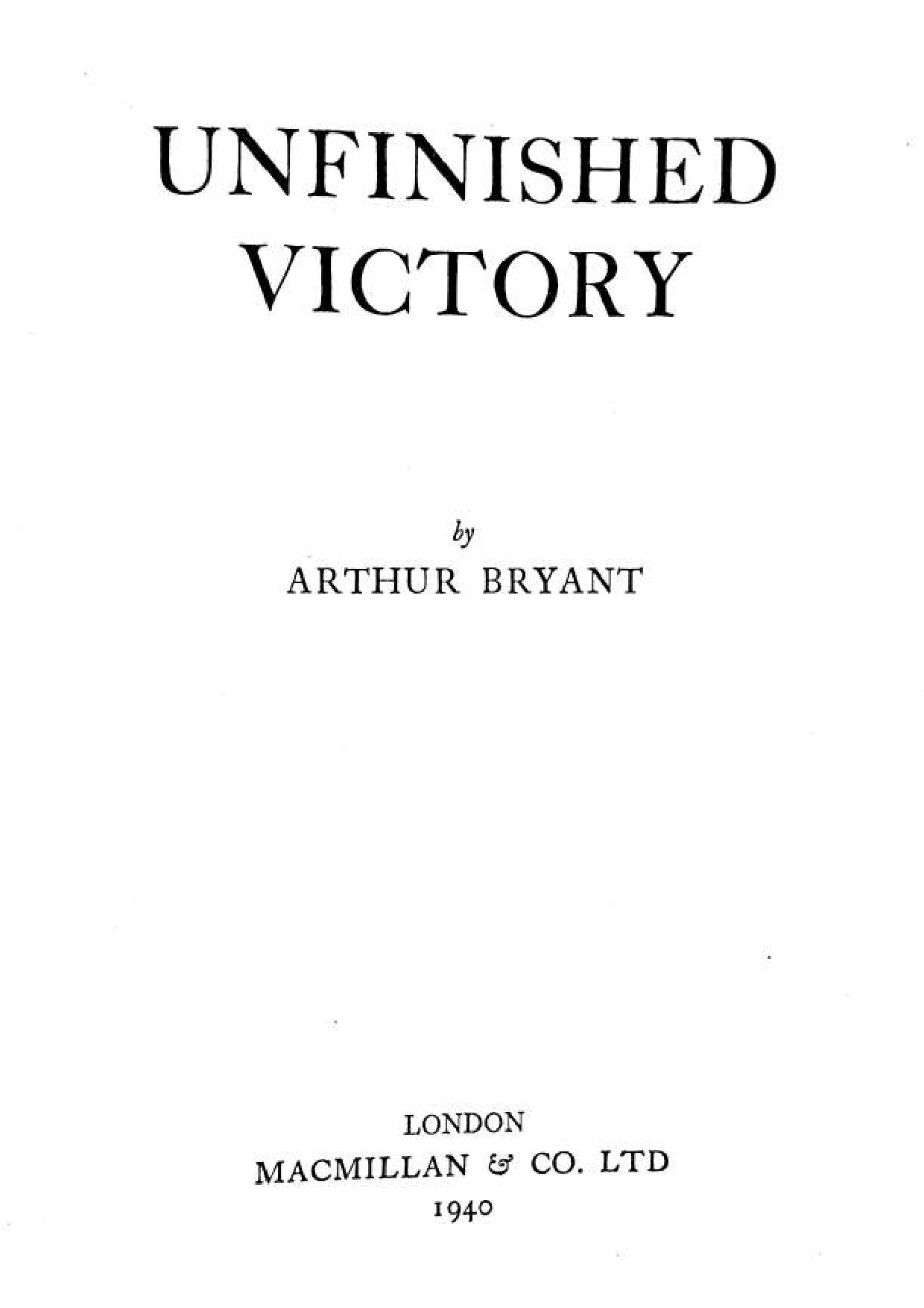 Bryant, Arthur; Unfinished Victory (1940)