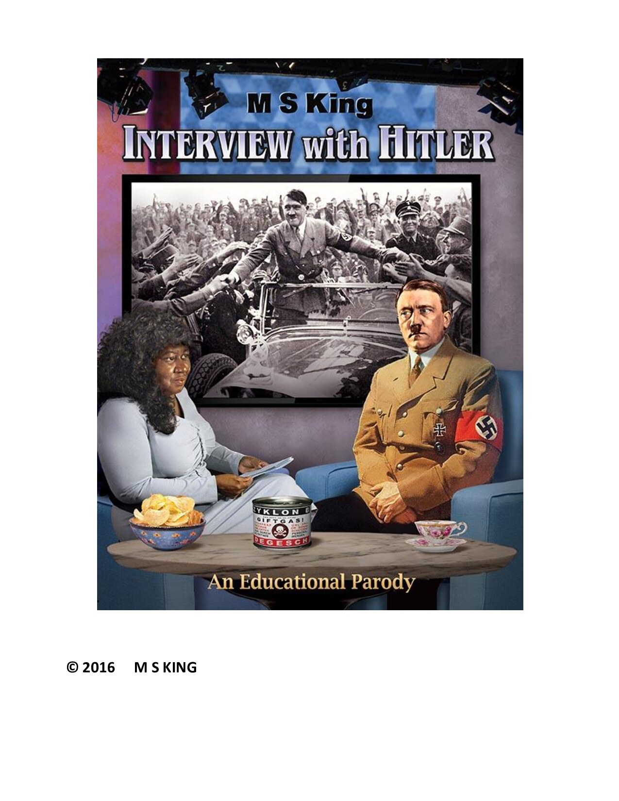 King, Mike S.; Interview with Hitler - An Educational Parody