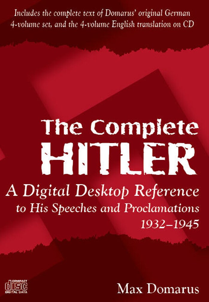 Hitler:  Speeches and Proclamations, Volume I, 1932-1934