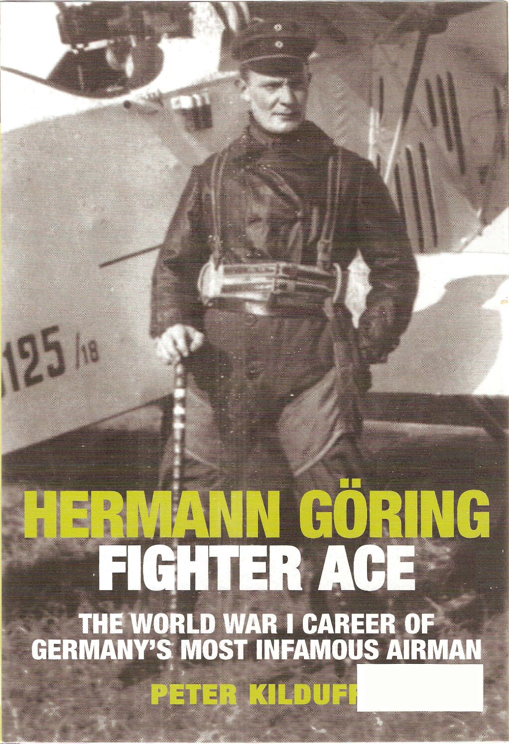 Hermann Goring - Fighter Ace