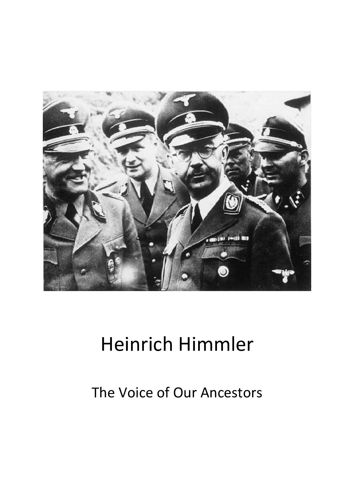 Himmler, Heinrich; The Voice of Our Ancestors
