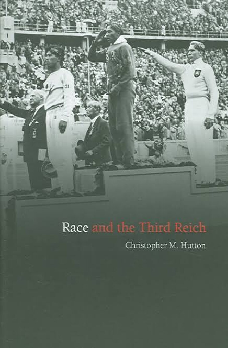 Hutton, Christopher; Race in the Third Reich