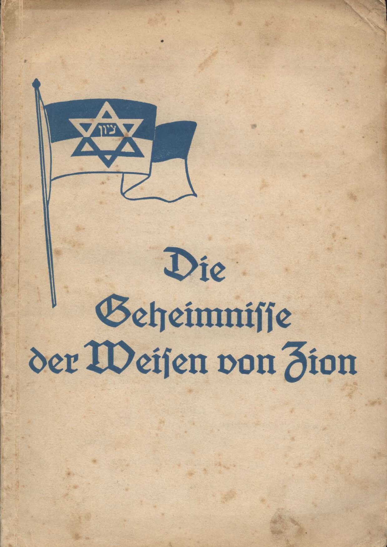 Die Geheimnisse der Weisen von Zion (1922, 84 S., Scan, Fraktur)