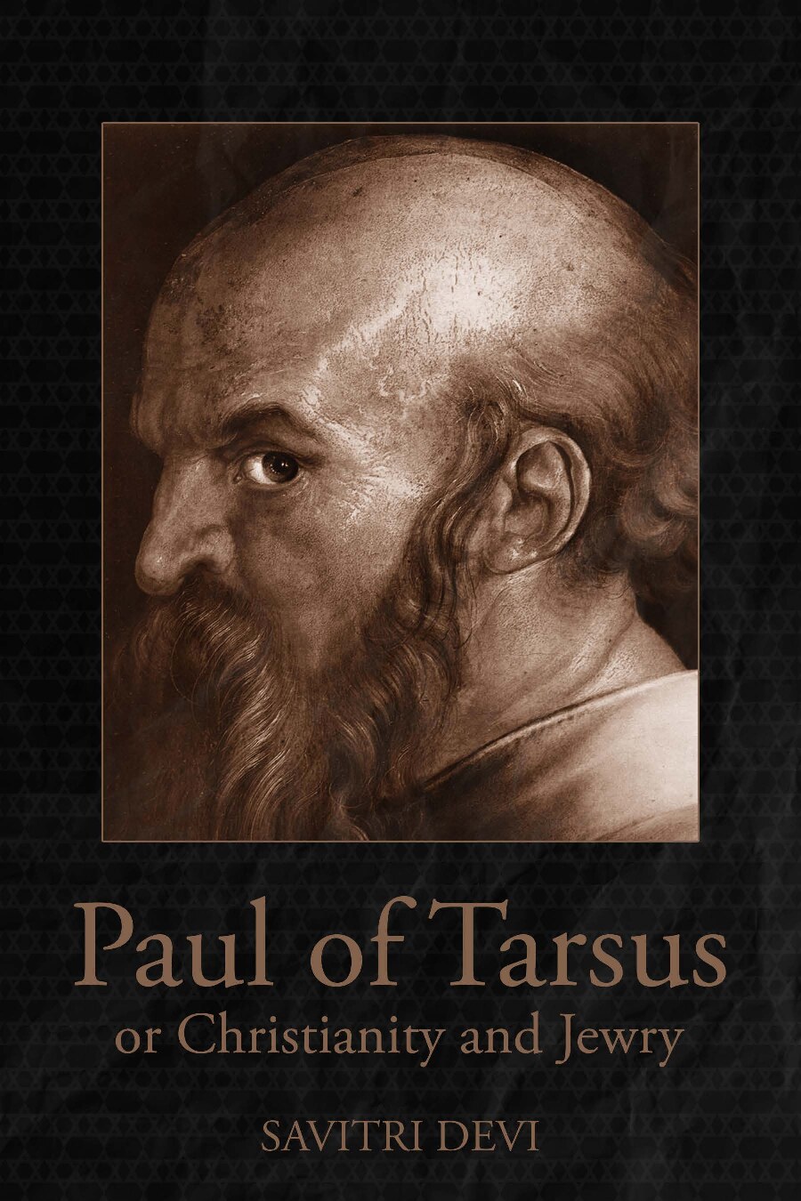 Devi, Savitri; Paul of Tarsus, or, Christianity and Jewry