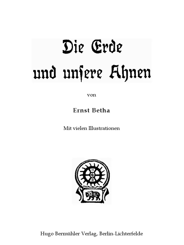 Die Erde und unsere Ahnen (1913, 383 S., Text)