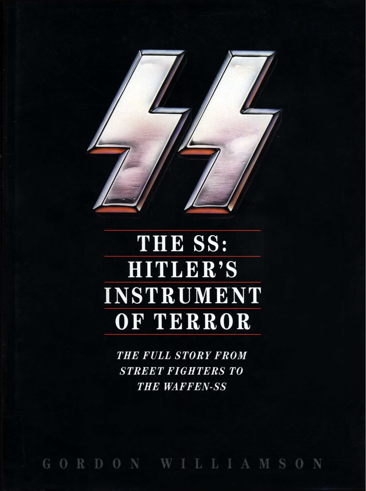 Williamson, Gordon; The SS - Hitlers Instrument Of Terror