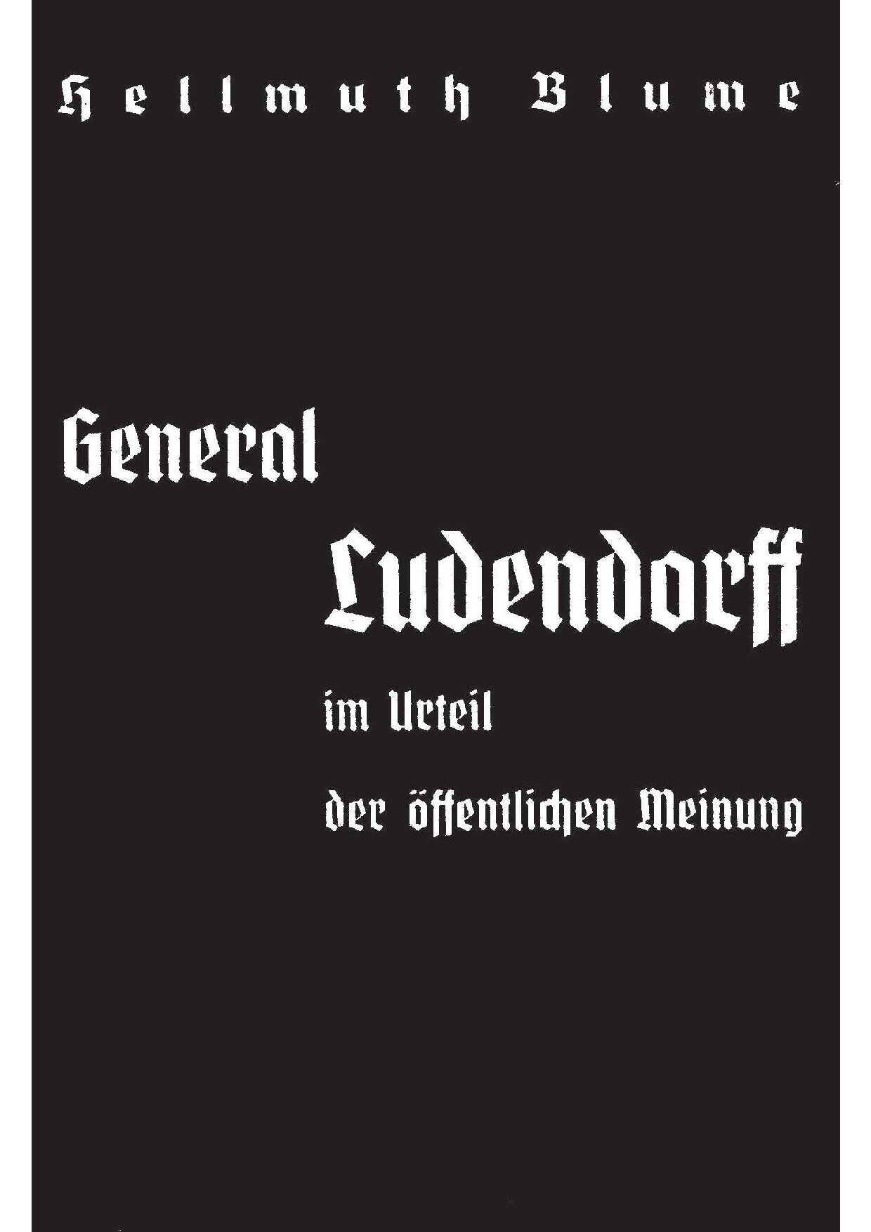 General Ludendorff im Urteil der öffentlichen Meinung