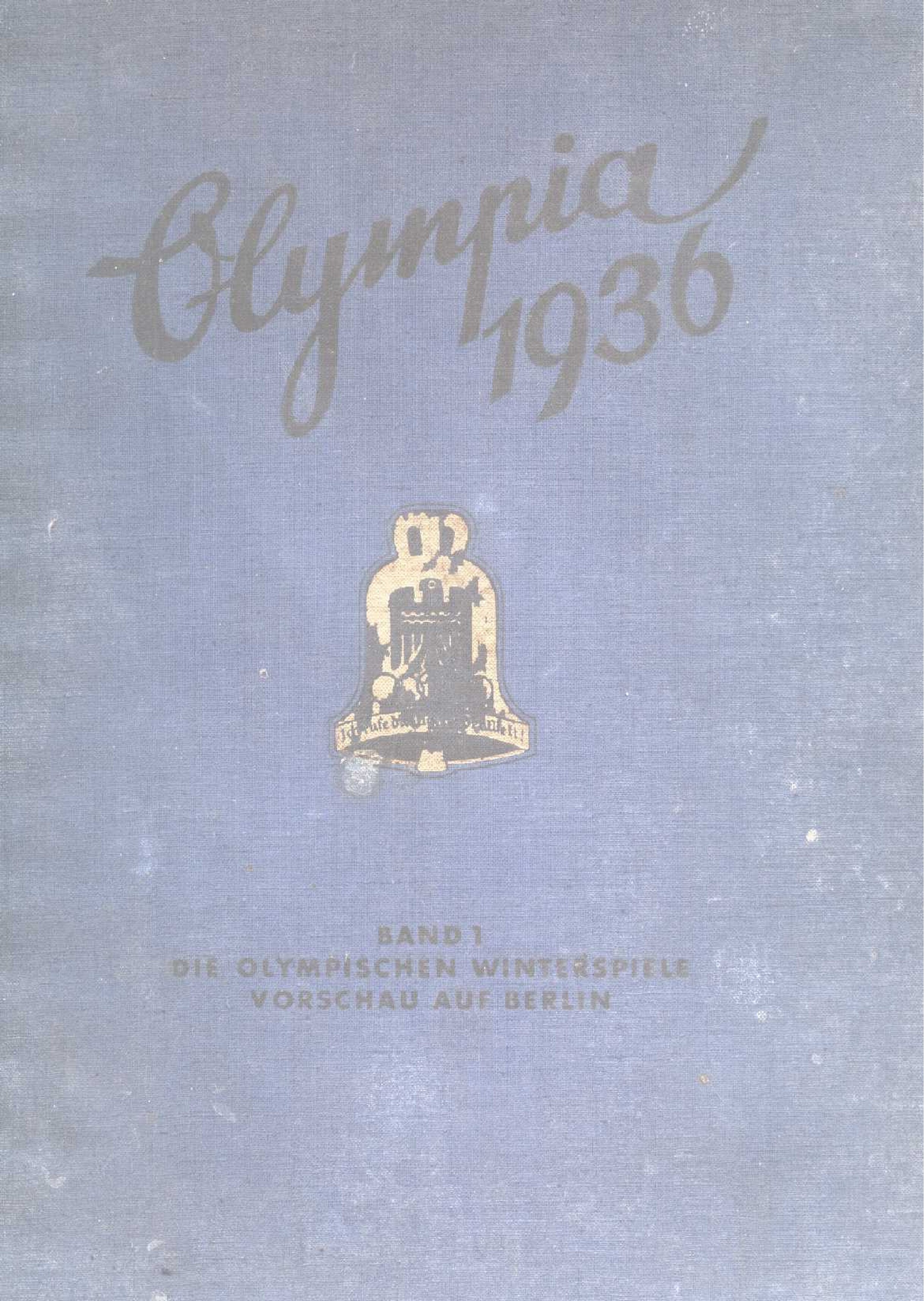Olympia 1936 - Band 1 - Die olympischen Winterspiele (1936, 139 S., Scan)