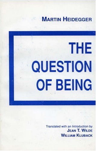 The Question of Being