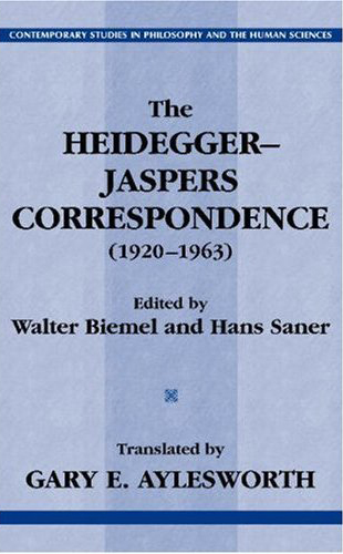 The Heidegger-Jaspers Correspondence