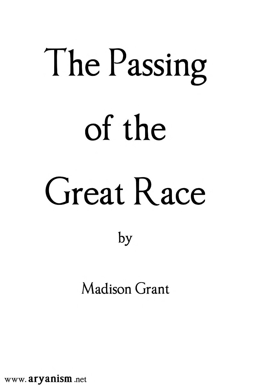The Passing of the Great Race