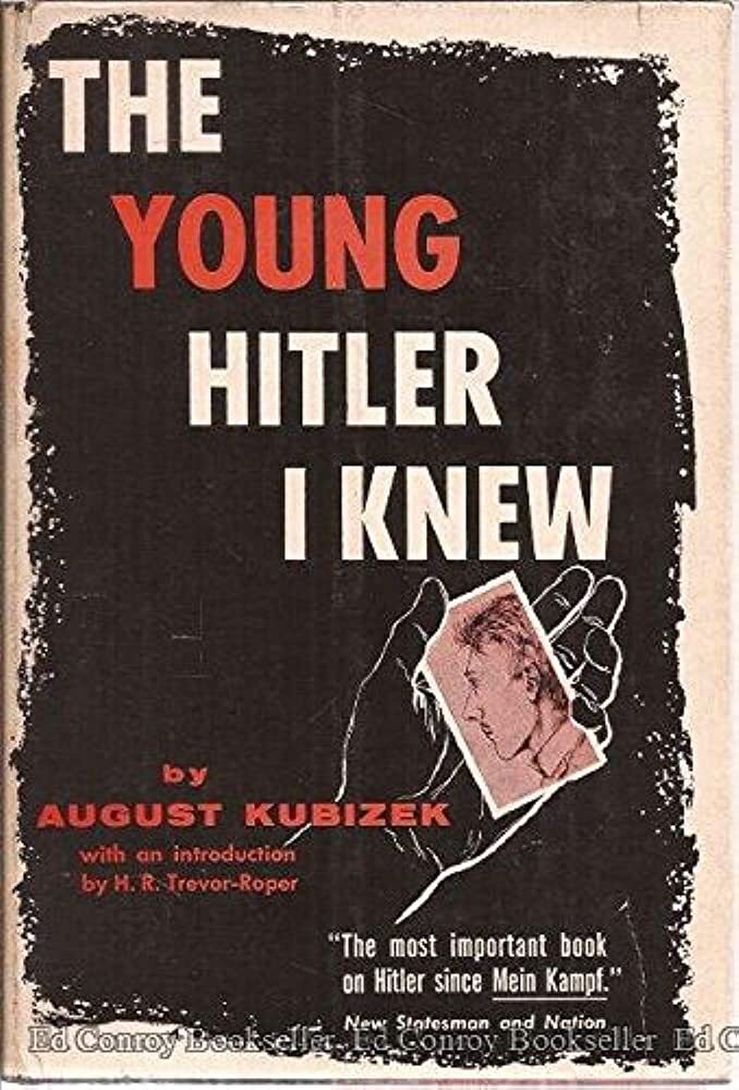 The Young Hitler I Knew