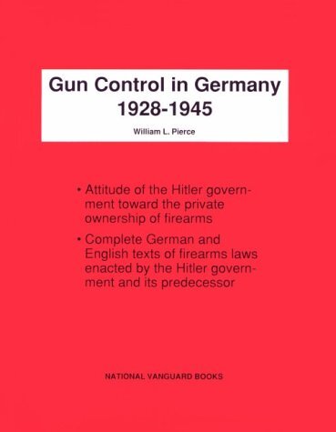 Gun Control in Germany 1928-1945