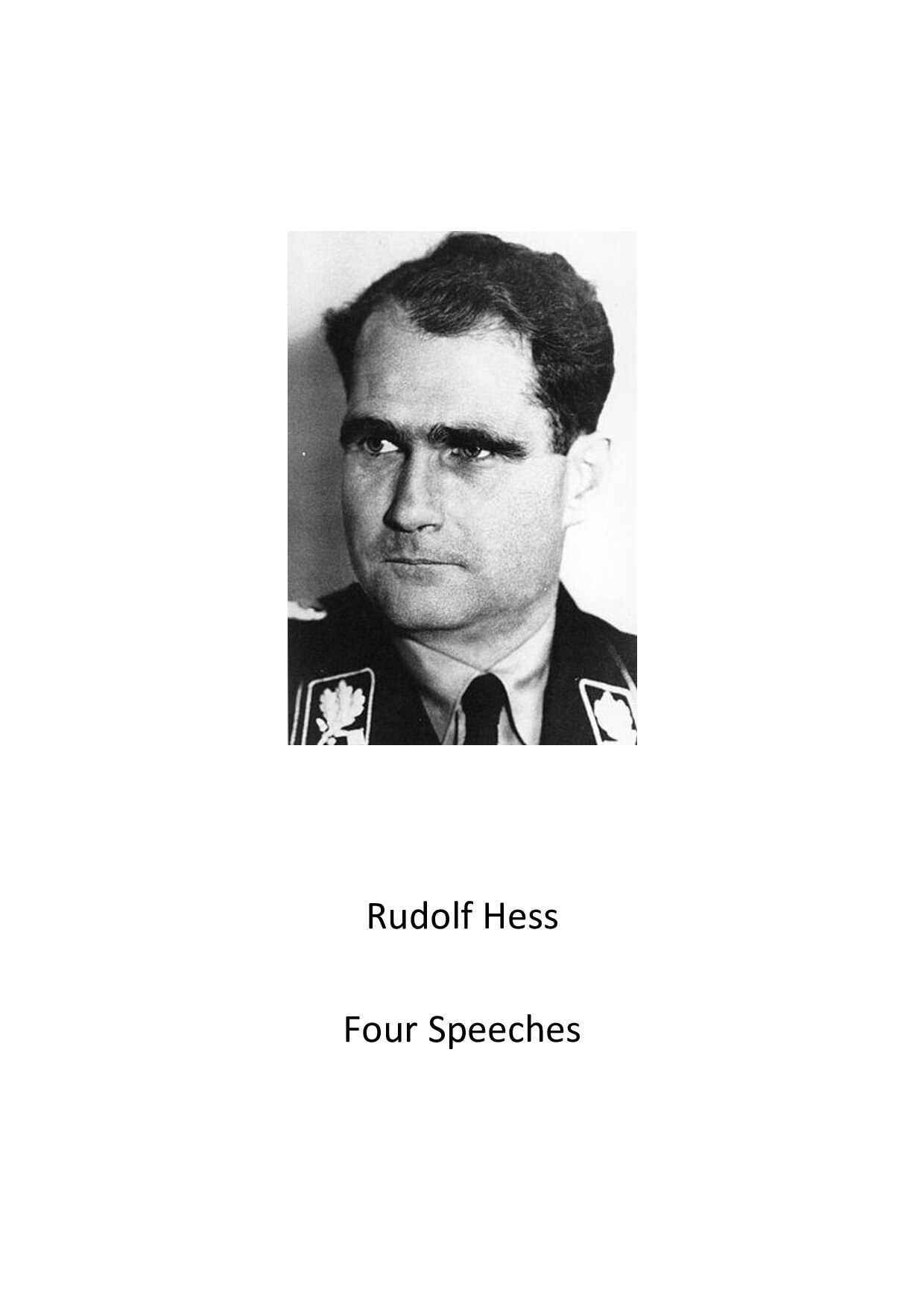 Rudolf Hess - Four Speeches